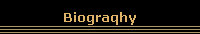 Biograqhy